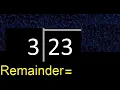 Divide 23 by 3 remainder quotient Division with 1 Digit Divisors How to do division