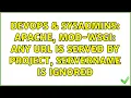 DevOps SysAdmins Apache mod-wsgi Any URL is served by project ServerName is ignored