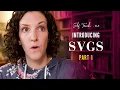 Getting Started with SVGs