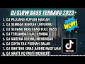 Download Lagu DJ SLOW FULL BASS TERBARU 2023 || DJ PEJUANG RUPIAH HARIAN ♫ REMIX FULL ALBUM TERBARU 2023