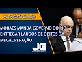 Lagu Moraes manda governo do Rio entregar laudos de óbitos da megaoperação– Jornal da Gazeta– 10 /11/2025