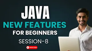 Java New Features Tutorial for Beginners Session-8 Latest Java Updates Explained Ashok IT