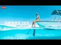 Download Lagu Ibiza Summer Mix 2025 🍓 Best Of Tropical Deep House Music Chill Out Mix By DMR #19