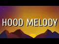 DDG - & "Hood Melody"(Lyrics) feat. Youngboy Never Again (4 Die Respect)