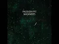 Passion Pit - Little Secrets (Official Instrumental)