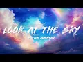 Porter Robinson - Look At The Sky (Lyrics)