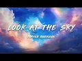 Download Lagu Porter Robinson - Look At The Sky (Lyrics)