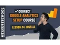 How to install Google Analytics Lesson 4