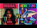 ORIGINAL SONG vs MEME VERSION (2025)