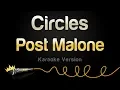 Download Lagu Post Malone - Circles (Karaoke Version)