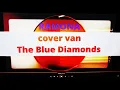 Download Lagu Ramona (Cover van The Blue Diamonds)