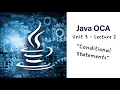 Unit 3 Lecture 2 - Conditional Statements