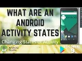 What is Activity in Android Activity Lifecycle in Android Studio Changing Activity Tutorial-9
