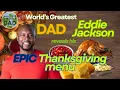 Eddie Jackson s Ultimate Thanksgiving Menu NFL Star Turned Chef Breaks It All Down