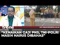 Download Lagu Qodari: Kenaikan Gaji PNS, Guru dan TNI-Polri Belum Diputuskan | AKIM tvOne