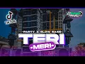 DJ TERI MERI PARTY X SLOW BASSS HOREG GAK UMUM COCOK BUAT KARNAVALL❗❗