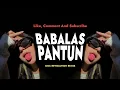 Lagu DJ BABALAS PANTUN VIRAL TIKTOK [ GMC REVOLUTION REMIX ] TERBARU 2025