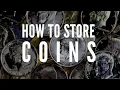 Coin Storage Tips How and Where to Keep Your Collection Safe