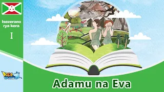02adamu na eva adam u0026eve kirundi 