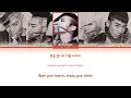 BIGBANG (빅뱅) FANTASTIC BABY Lyrics (Color Coded Lyrics Eng/Rom/Han)