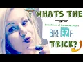 The Breeze trick