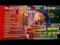 Top Hits Spotify 2025 Indonesia - Kumpulan Lagu Reggae Terbaru - Cover Reggae - Reggae In