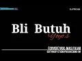 Lagu Joss Mantap karya emas Yoyo.s BLI BUTUH /NANGIS GETIH / YOYO S ,VERSI TERBARU ,( COVER MAS FAJAR )