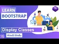 Bootstrap Display Classes Tutorial in Hindi Urdu