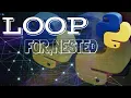 Python Complete Course for Beginners Lecture 12 For Loop Nested Loops in Python