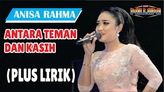 Download Anisa Rahma - Antara Teman dan Kasih (+ Lirik) MP3