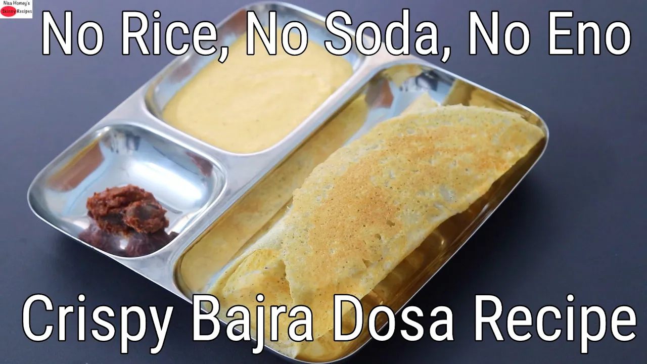 Crispy Bajra Dosa Recipe For Weight Loss - No Rice, No Soda, No Eno - Pearl Millet Dosa Batter