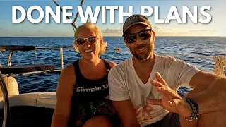 Plans Routes and Realities. (Ep.161)   |  ⛵ The Foster Journey