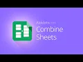 Combine Sheets add-on for Google Sheets