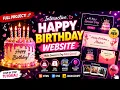 Build THIS Best Happy Birt ay Website HTML CSS JavaScript Project 2026 Project