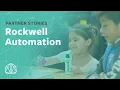 Partnering to Build the STEM Workforce with Rockwell Automation