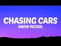 Download Lagu Snow Patrol - Chasing Cars (Lyrics)