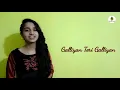 Galliyan (Unplugged) | Cover By Ashwini Aute | Ek Villain | Ankit Tiwari & Shraddha Kapoor