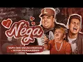 Download Lagu NÊGA - Tarcísio do Acordeon e Vitor Fernandes (CLIPE OFICIAL)