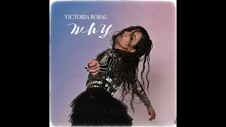 Download Victoria Bobal - Why (Official Audio 2024) MP3