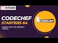 CodeChef Starter 64 Mario and the Broken String Explanation 9 Nov 2022 CodeChef Solution