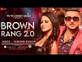 Download Lagu Brown Rang 2.0 (Official Video)| Yo Yo Honey Singh | Latest Punjabi Song 2023