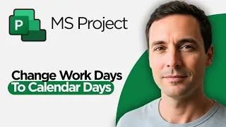 How to Change Work Days to Calendar Days in Microsoft Project 2026 Full Guide