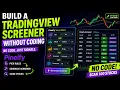 Build a TradingView Stock Screener Without Pine Script Step-by-Step