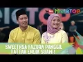 Download Lagu Sweetnya Fazura panggil Fattah Encik Suami! - MeleTOP Episod 242[20.6.2017]