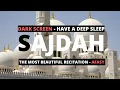 Download Lagu Surah Sajdah Mishary For Sleeping | Beautiful Recitation | Dark Screen | 32 | سورة السجدة