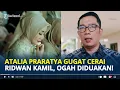 Lagu ATALIA Praratya Gugat Cerai Ridwan Kamil, Curhat Lama Viral Lagi Siap Mundur Jika Suami Selingkuh