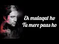 EK MULAQAT LYRICS | SONALI CABLE | Jubin Nautiyal | Amjad Nadeem |Ali Fazal, Rhea Chakraborty