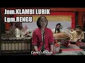 Jnm.KLAMBI LURIK \u0026 Lgm.RENGU II Cover Rhara.