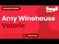 Amy Winehouse - Valerie Lower Key Acoustic Karaoke