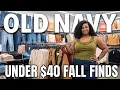OLD NAVY SHOP WITH ME FALL NEW ARRIVALS WORTH BUYING